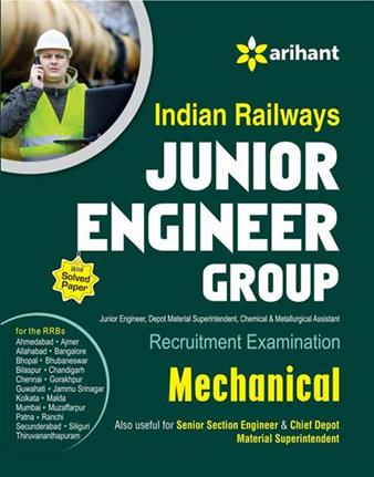 Arihant Indian Railways Junior Engineer MECHANICAL Recruitment Exam